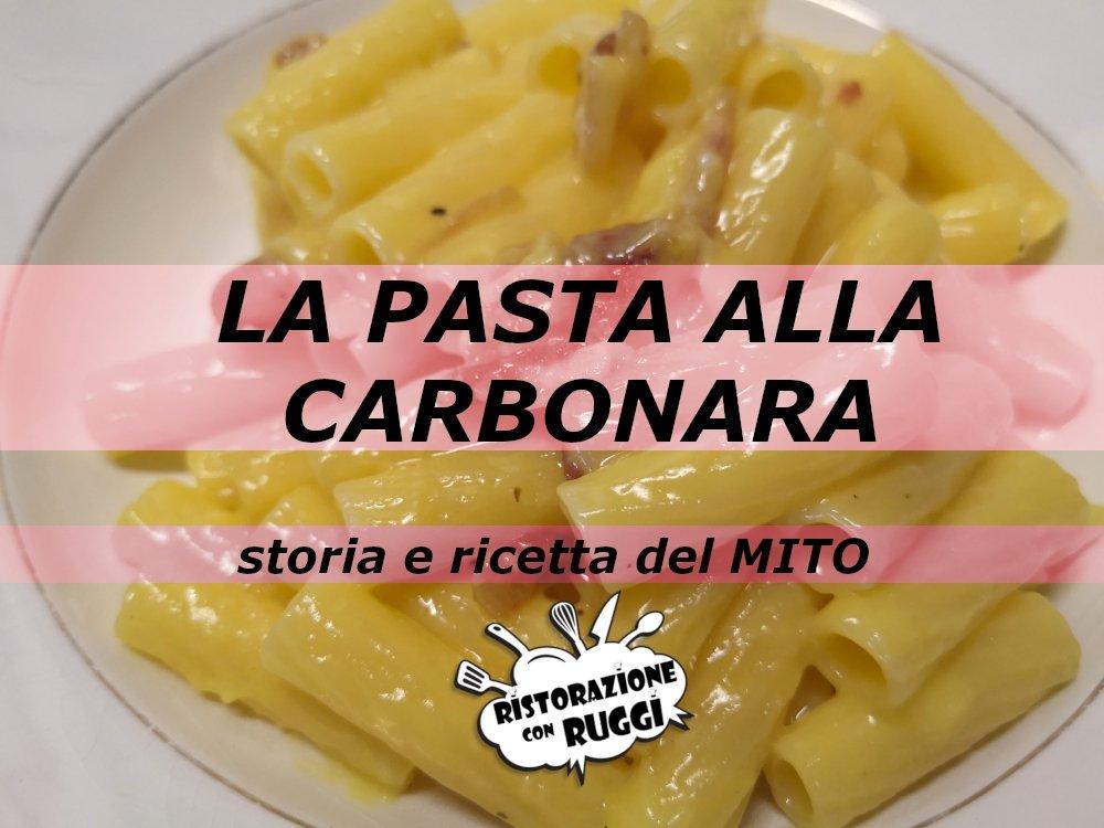 Pasta alla Carbonara: storia e ricetta