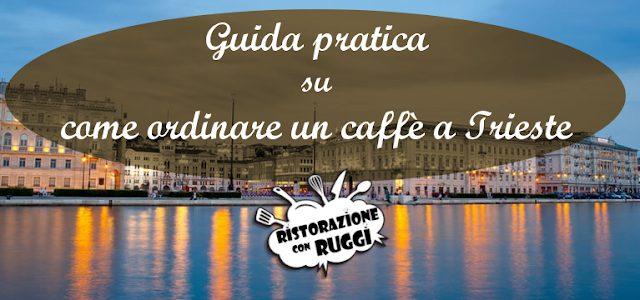 Il caffè a Trieste: il discusso capo in B