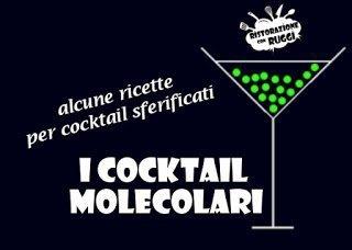 Cocktails sferificati: alcune ricette