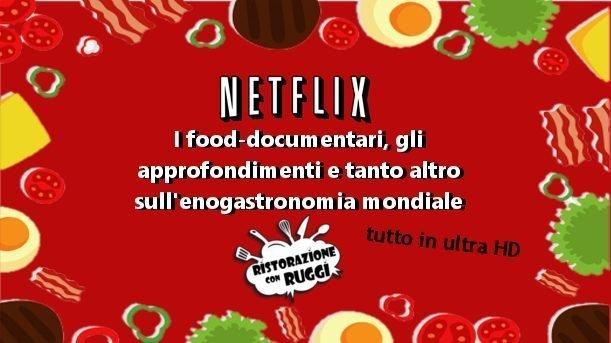 documentaricibochefnetflixgiapponehealth3dhd4kshows ristorazioneconruggi titolo