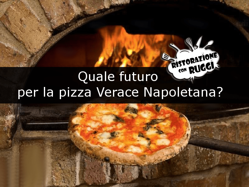 La Verace Pizza Napoletana ed il forno “SCUGNIZZO NAPOLETANO”