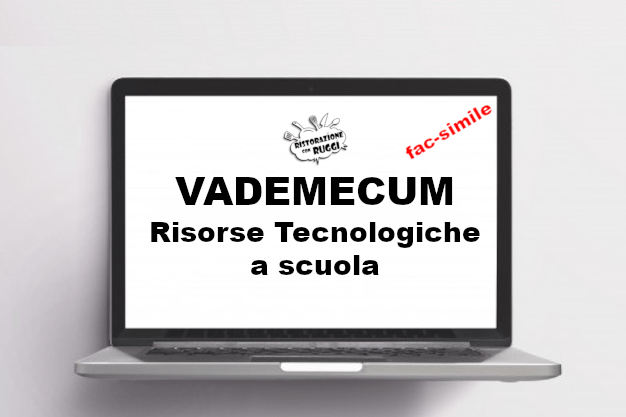 Vademecum Risorse Tecnologiche – per tutte le scuole ed aziende
